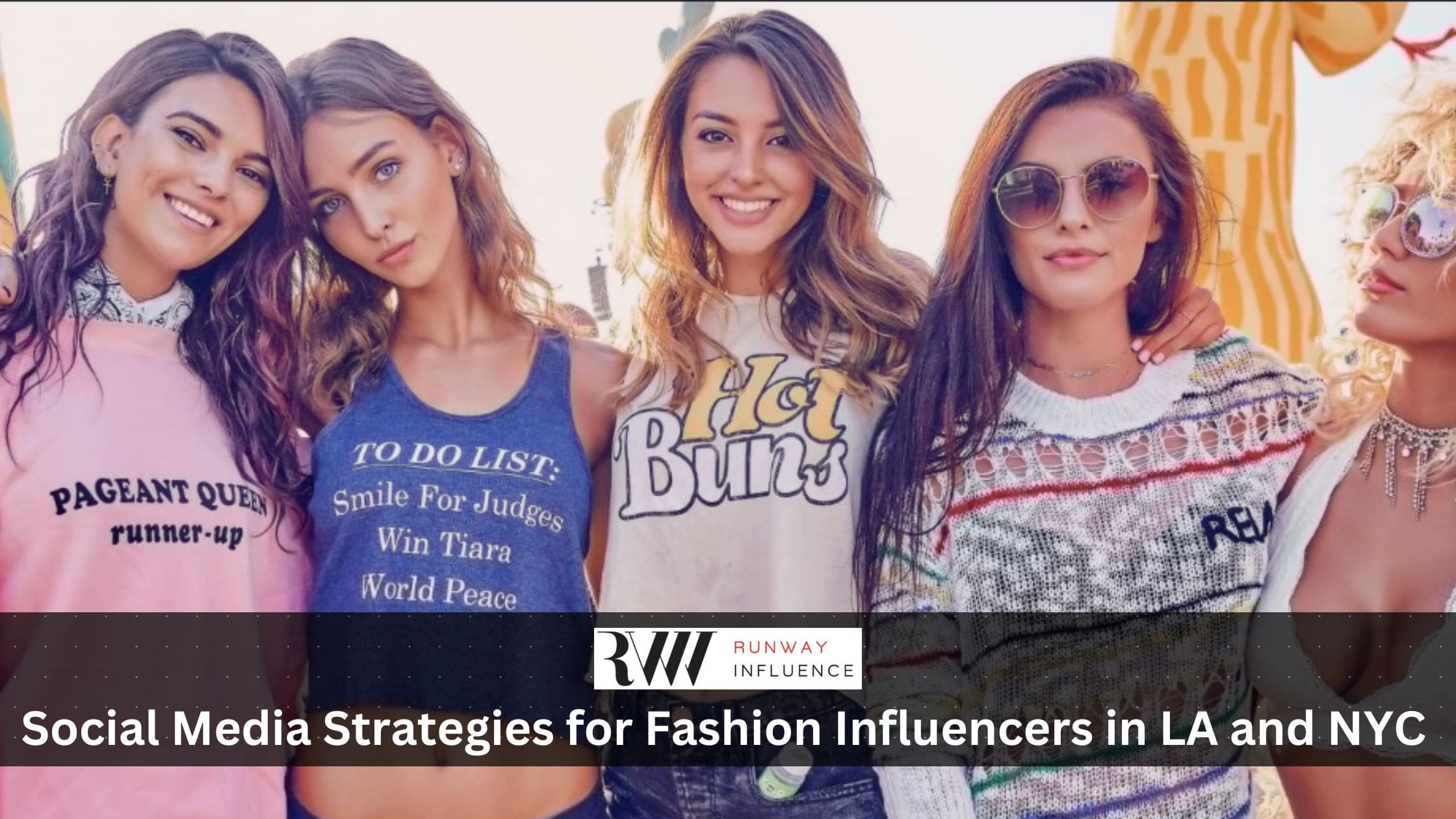 Social Media Strategies For Fashion Influencers In LA And NYC