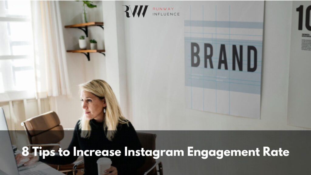 8 tips to increase Instagram engagement rate