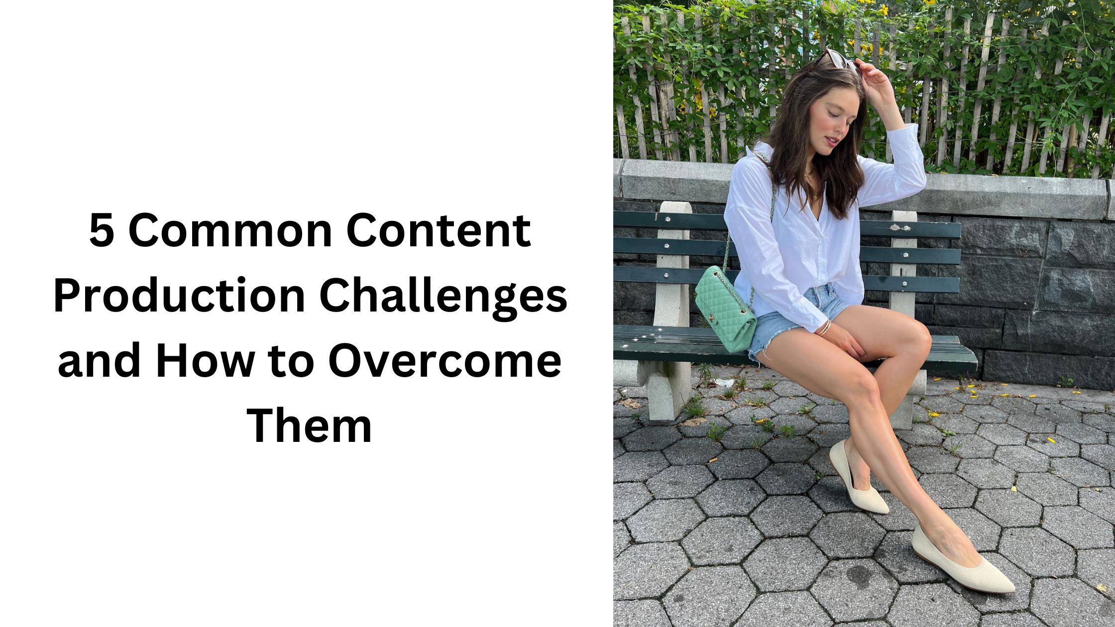 5 Common Content Production Challenges and How to Overcome Them